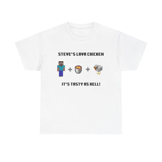 STEVE'S LAVA CHICKEN TEE