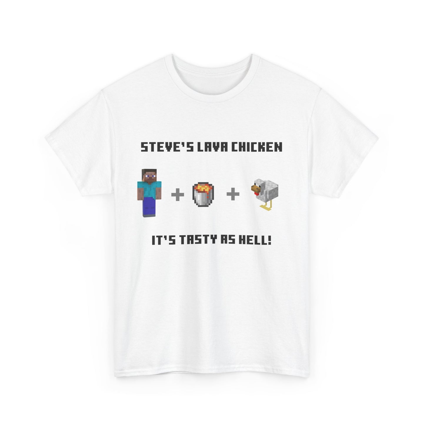STEVE'S LAVA CHICKEN TEE