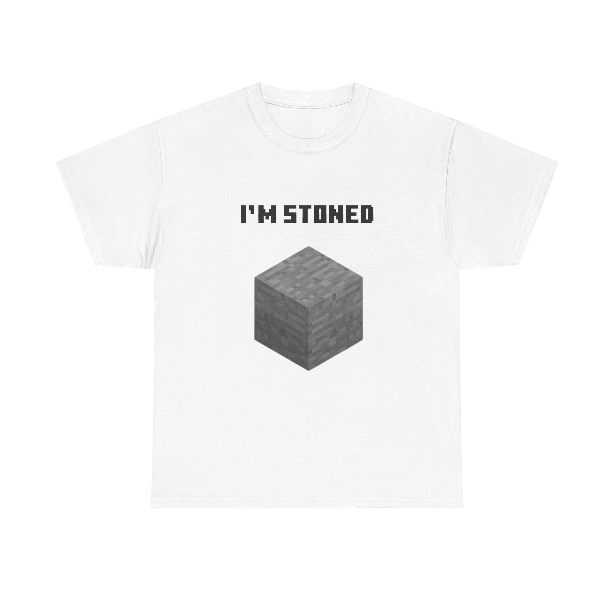 IM STONED TEE